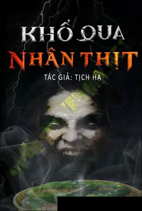 Khổ Qua Nhân T.hịt N.gười