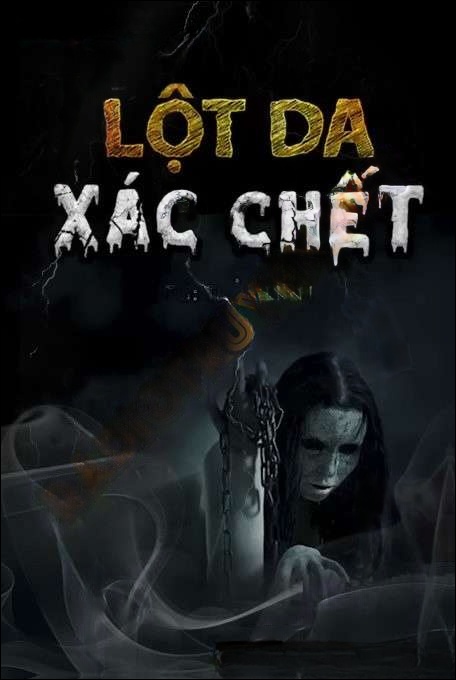 Lột Da X.ác Chết - Duy Thuận