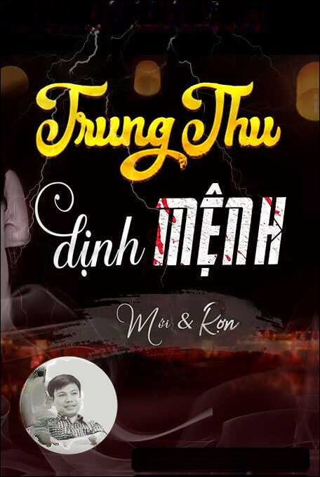 Trung Thu Định Mệnh