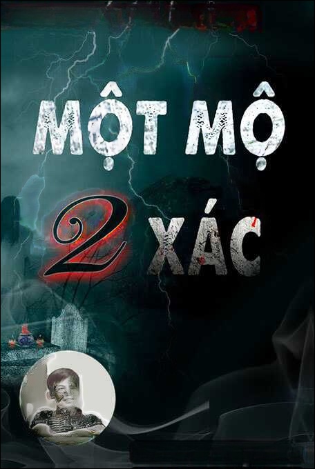 Một Mộ Hai Xác