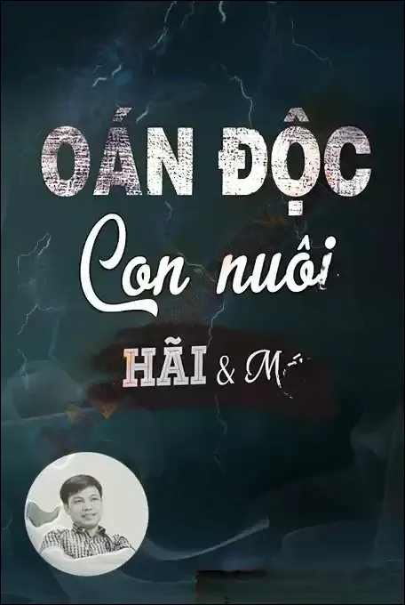 Oán Độc Con Nuôi - Đình Soạn