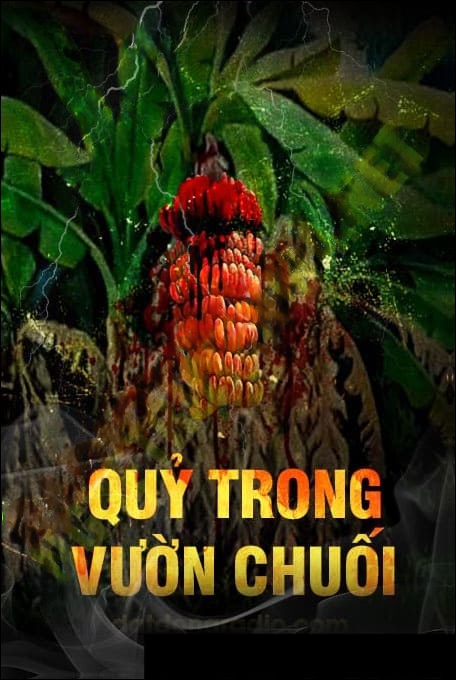 Quỷ Trong Vườn Chuối
