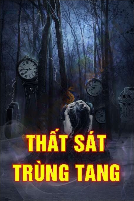 Thất Sát Trùng Tang - Quàng A Tũn