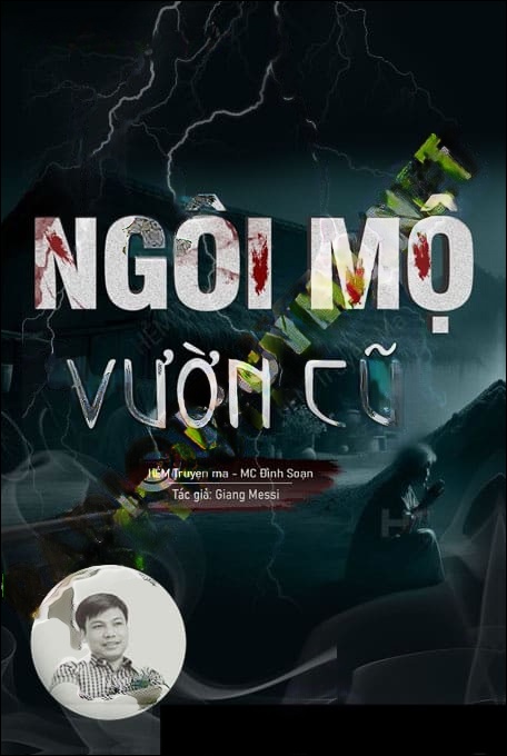 Ngôi Mộ Vườn Cũ