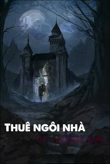 Ngôi Nhà Có Vong Ám - Truyện Ma