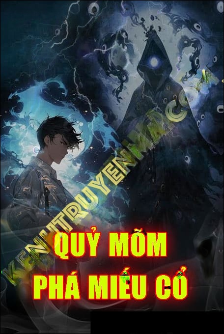 Quỷ Mõm Phá Miếu Cổ