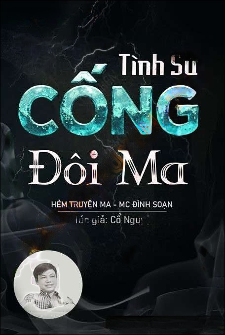 Tình Sử Cống Đôi Ma - Đình Soạn