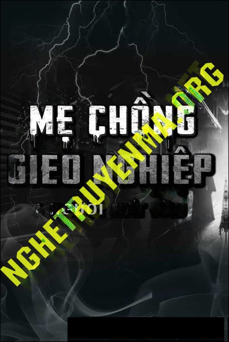 Mẹ Chồng Gieo Nghiệp