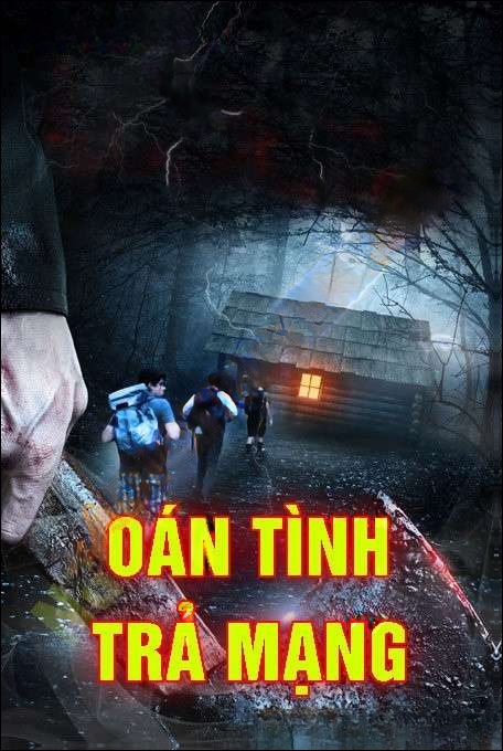 Oán Tình Trả Mạng