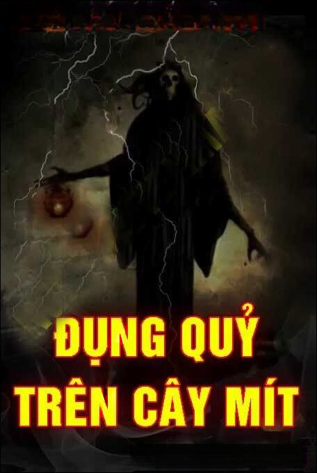 Đụng Quỷ Trên Cây Mít