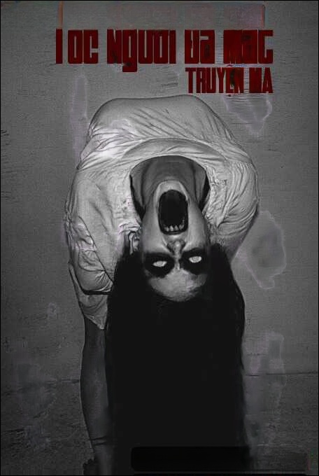 Tóc Người Đã Mất - Truyện Ma