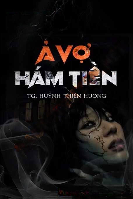 Ả Vợ Tham Tiền