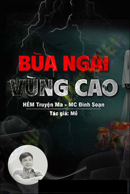 Bùa Ngải Vùng Cao