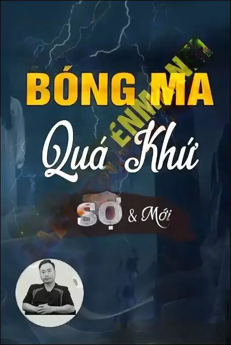 Bóng Ma Quá Khứ - Ngọc Lâm