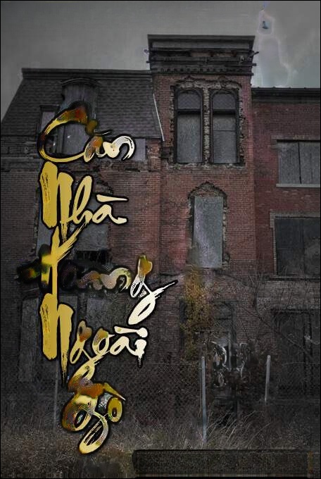 Căn Nhà Hoang Ngoài Gò