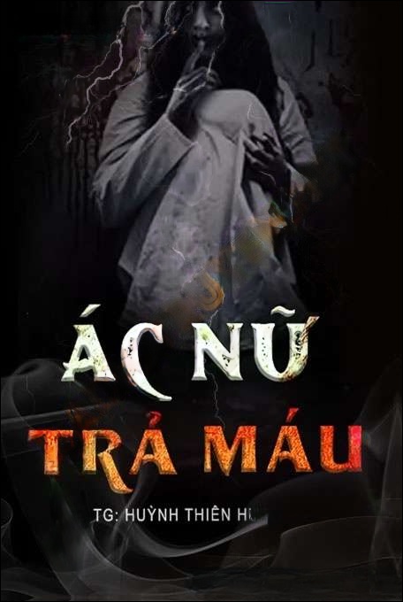 Ác Nữ Trả Máu - Duy Thuận