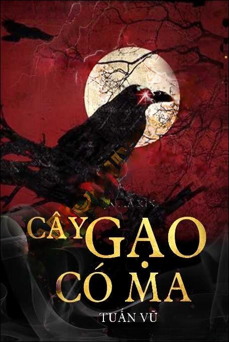 Cây Gạo Có Ma - Minh Khôi