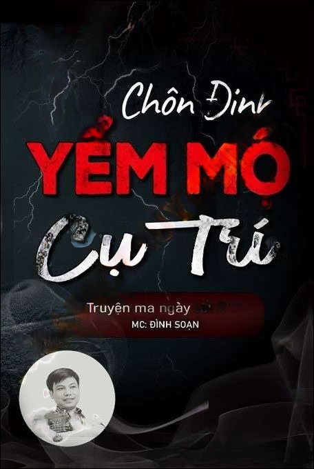 Chôn Đinh Yểm Mộ Cụ Trí - Đình Soạn