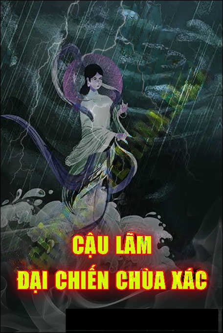 Cậu Lãm Đại Chiến Chùa X.ác
