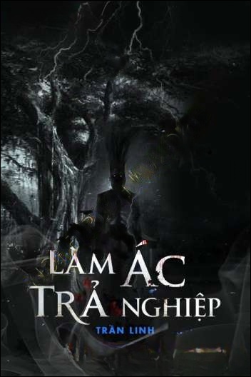 Làm Ác Trả Nghiệp