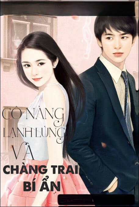 Cô Nàng Lạnh Lùng Và Anh Chàng Bí Ẩn