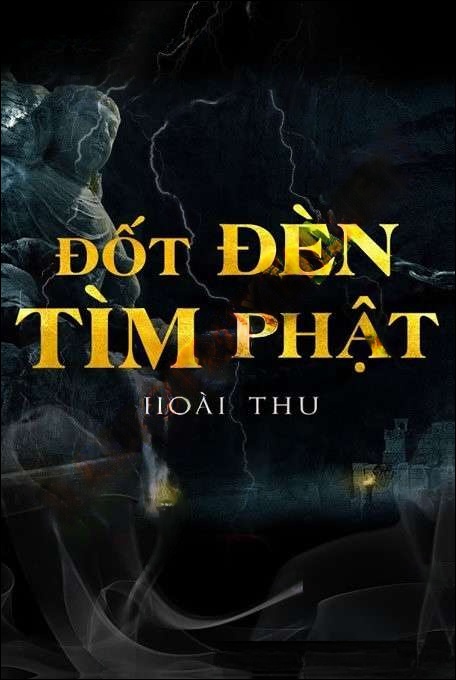 Đốt Đèn Tìm Phật - Trần Thy