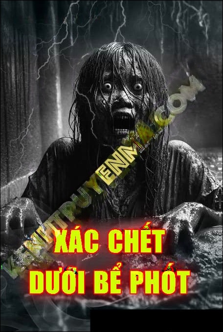 X.ác C.hết Dưới Bể Phốt