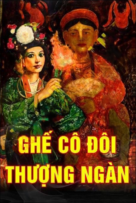 Ghế Cô Đôi Thượng Ngàn - Quàng A Tũn