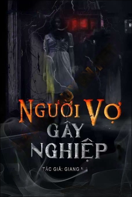 Người Vợ Gây Nghiệp