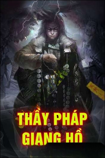 Thầy Pháp Giang Hồ