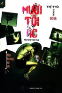 Mười Tội Ác 2: Hiện Trường Vụ Án