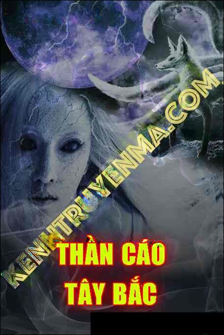 Thần Cáo Tây Bắc