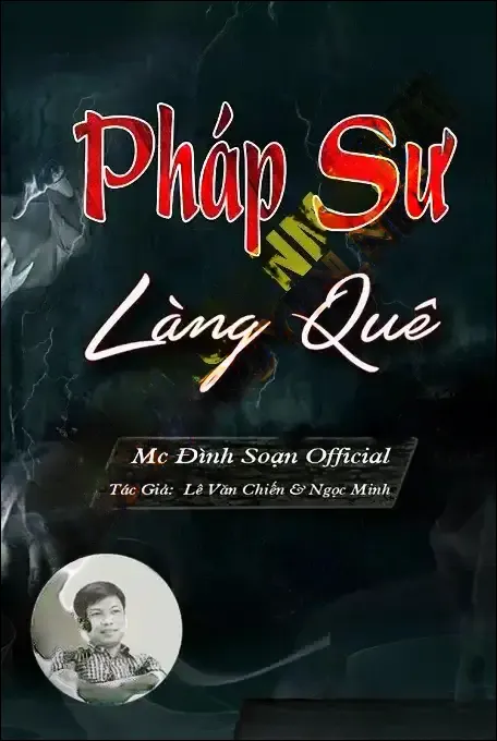 Pháp Sư Làng Quê - Đình Soạn