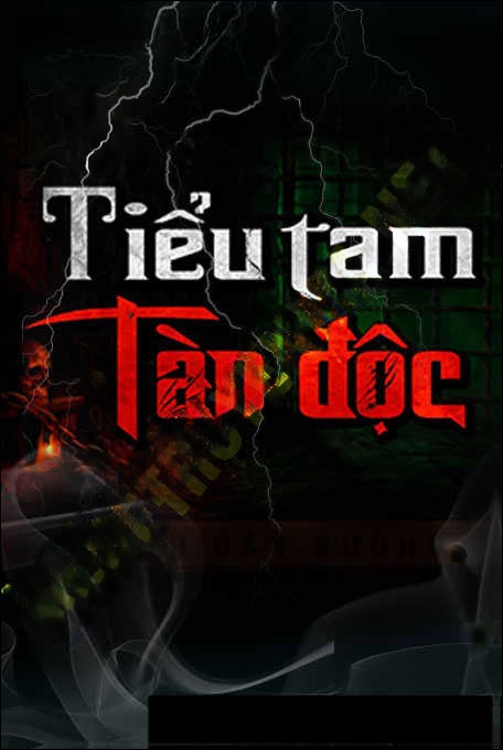 Tiểu Tam Tàn Độc