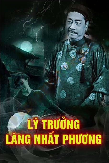 Lý Trưởng Làng Nhất Phương - Quàng A Tũn