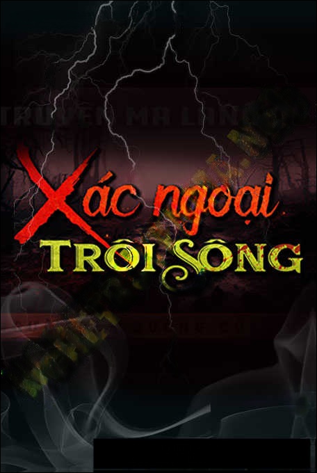 X.ác Trôi Ngoài Sông