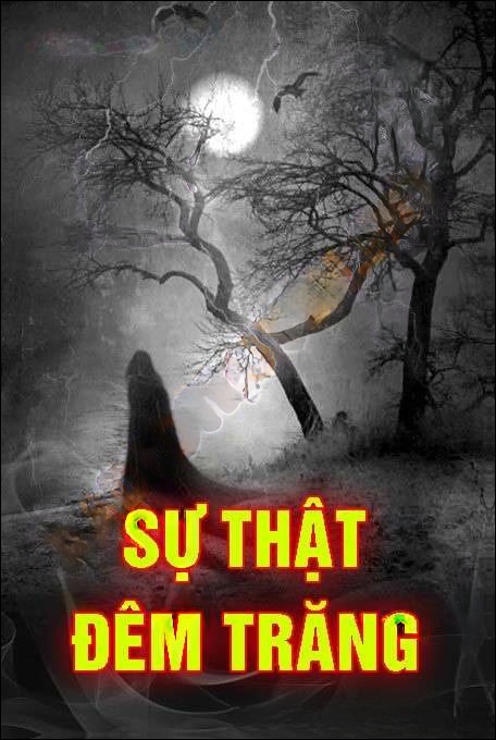 Sự Thật Đêm Trăng