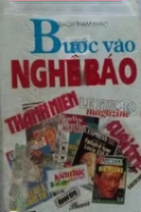 Bước Vào Nghề Báo
