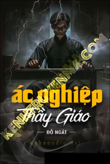 Ác Nghiệp Thầy Giáo