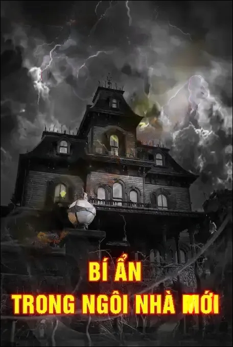 Bí Ẩn Trong Ngôi Nhà Mới - Duy Thuận