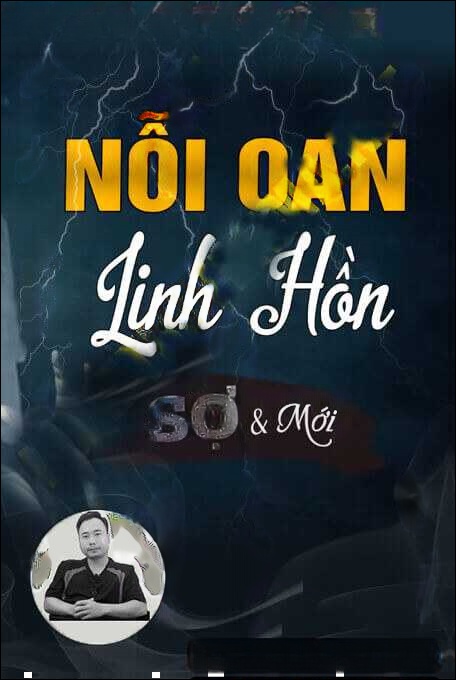 Nỗi Oan Của Linh Hồn