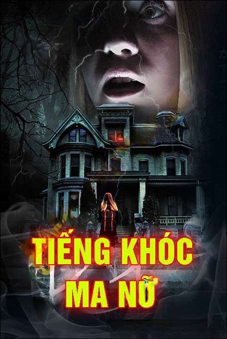 Tiếng Khóc Ma Nữ