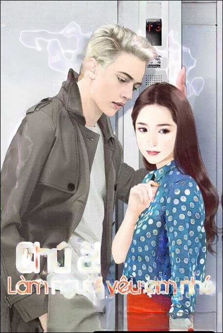 Chú À Làm Người Yêu Em Nhé - Truyện Ngôn Tình
