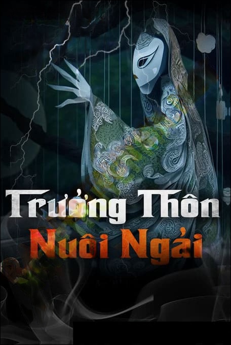 Trưởng Thôn Nuôi Ngải
