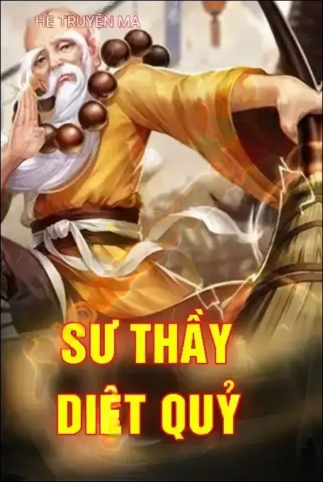 Sư Thầy Đuổi Quỷ - Quàng A Tũn