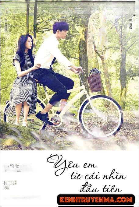 Yêu Em Từ Cái Nhìn Đầu Tiên - Truyện Ngôn Tình