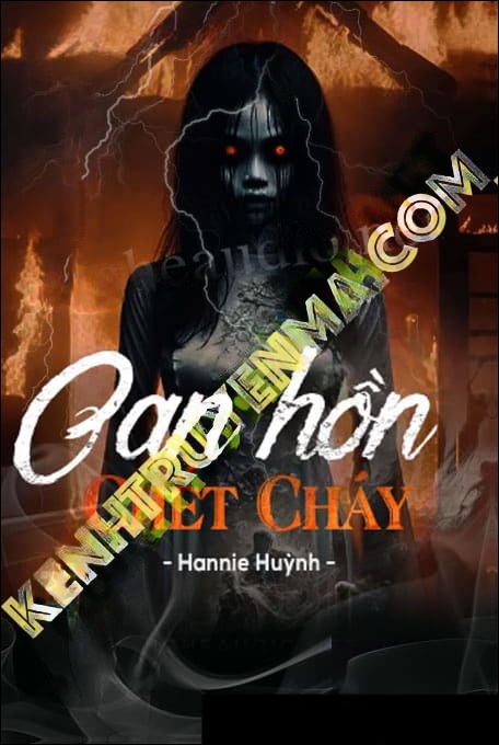 Oan Hồn C.hết Cháy