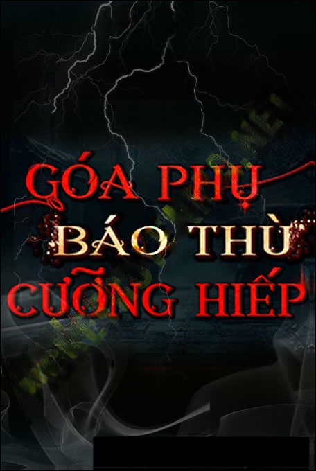 Góa Phụ B.áo T.hù