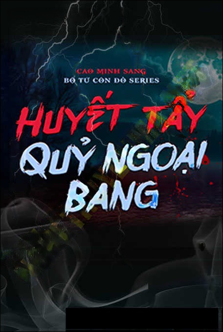 Huyết Tẩy Quỷ Ngoại Bang