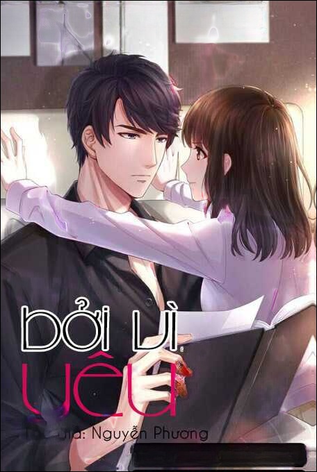 Bời Vì Yêu - Truyện Ngôn Tình